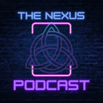 The Nexus Podcast